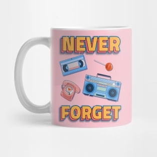 80S never forget Mug